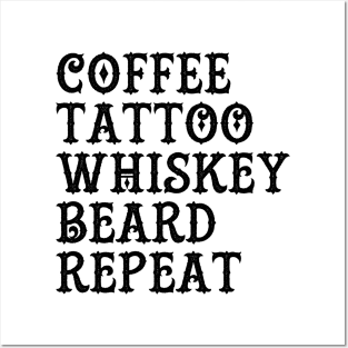 Coffee Tattoo Whiskey Beard Repeat Posters and Art